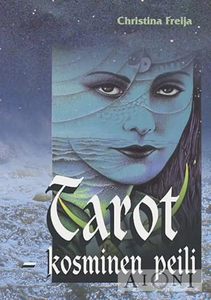 Tarot - Kosminen Peili Kirjat