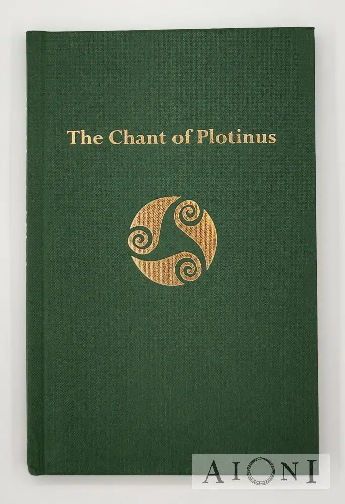 The Chant Of Plotinus Kirjat