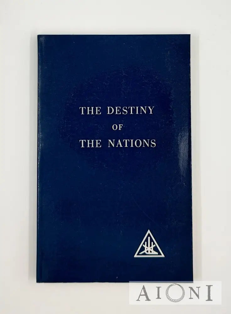 The Destiny Of The Nations Kirjat