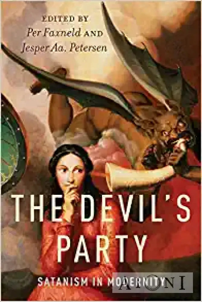 The Devil’s Party: Satanism In Modernity Kirjat