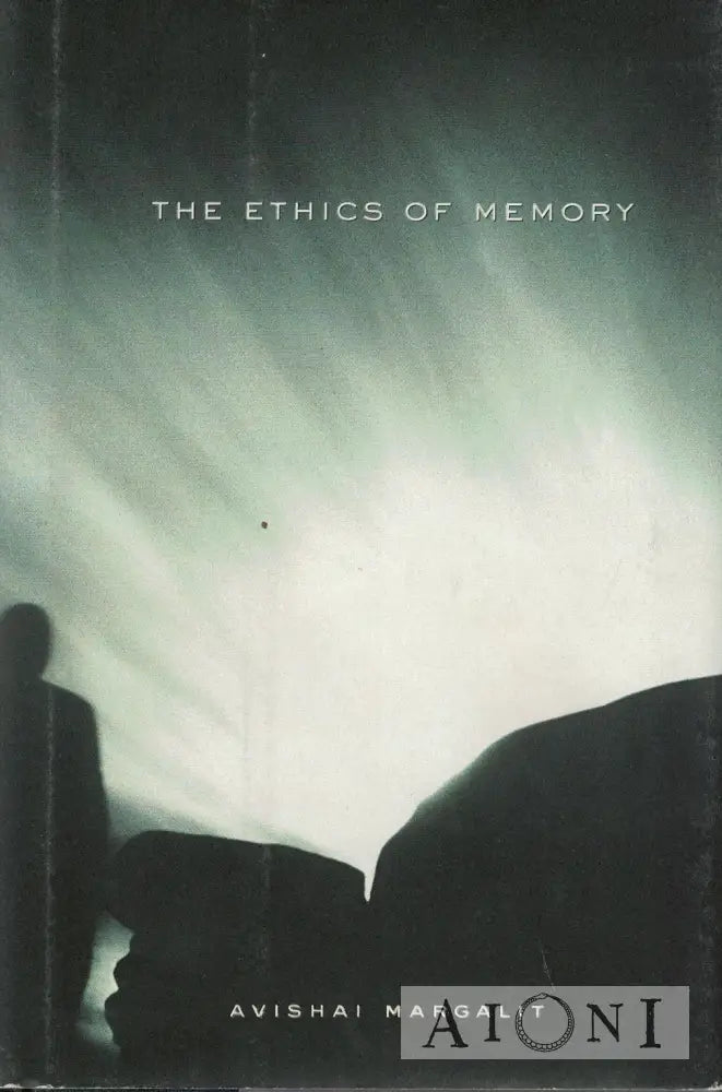 The Ethics Of Memory Kirjat