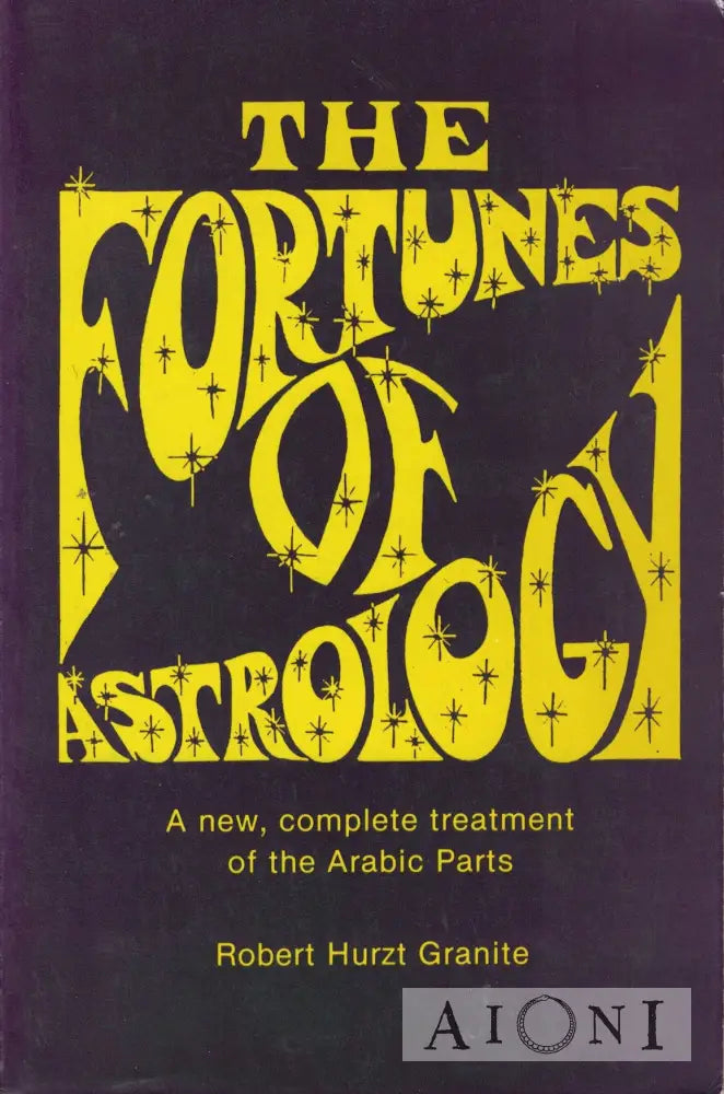 The Fortunes Of Astrology Kirjat