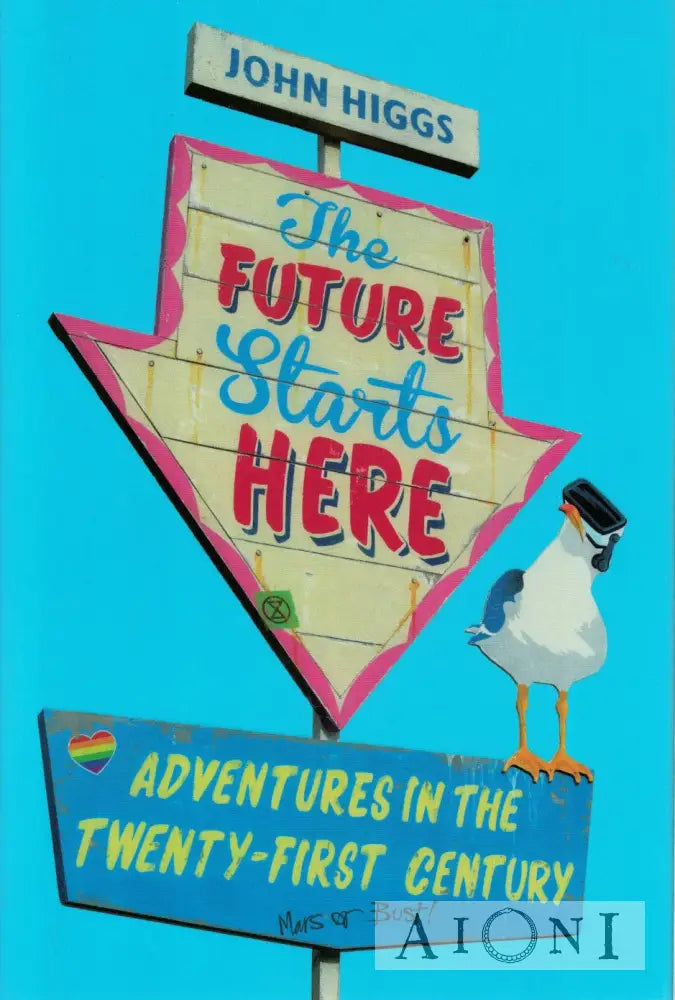 The Future Starts Here Kirjat