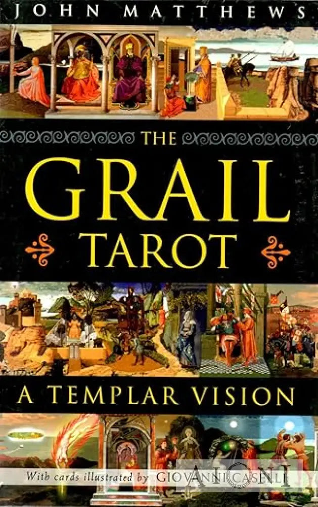 The Grail Tarot: A Templar Vision Tarot