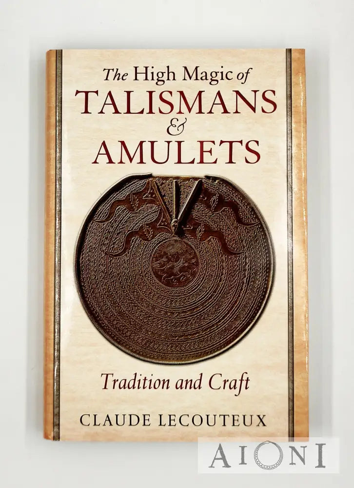 The High Magic Of Talismans & Amulets Kirjat