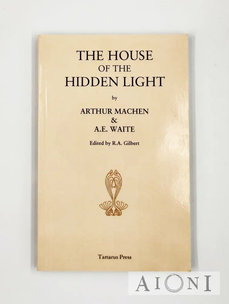 The House Of The Hidden Light Kirjat