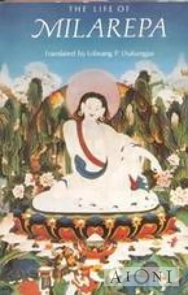 The Life Of Milarepa Kirjat