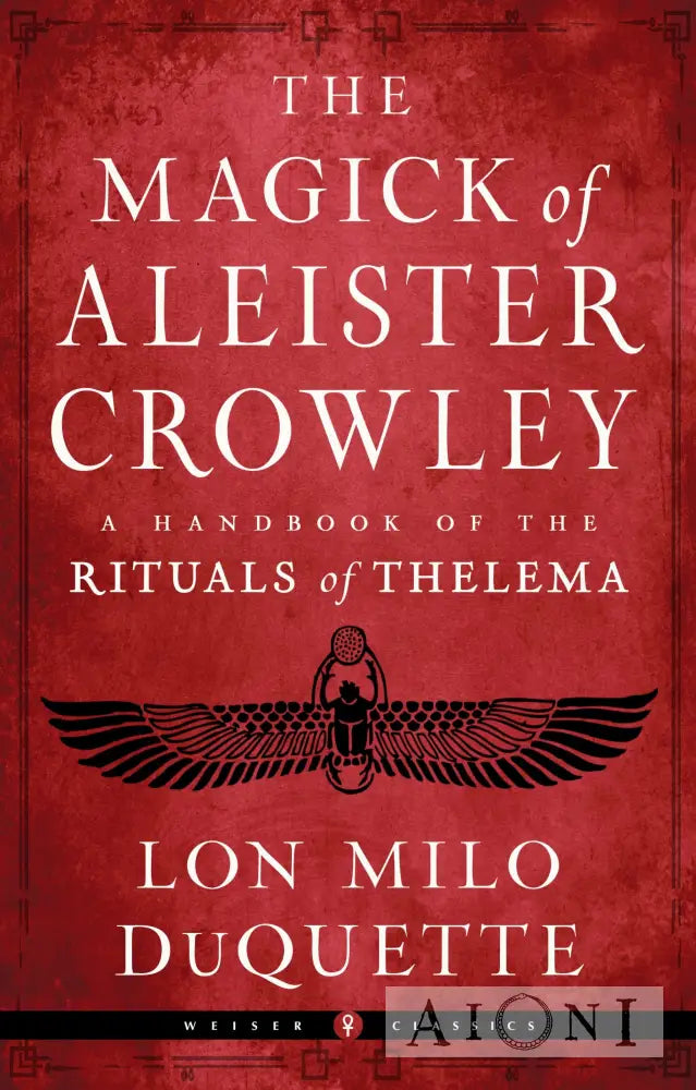 The Magick Of Aleister Crowley Kirjat