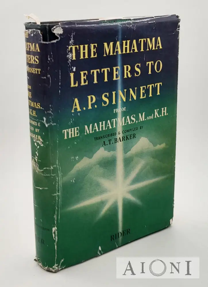 The Mahatma Letters To A. P. Sinnett Kirjat