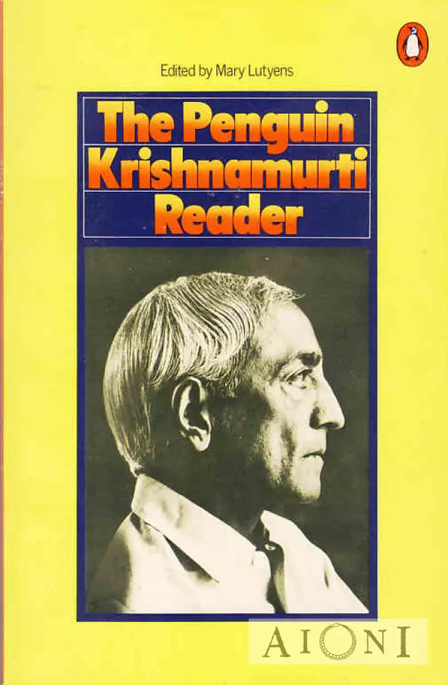 The Penquin Krishnamurti Reader Kirjat