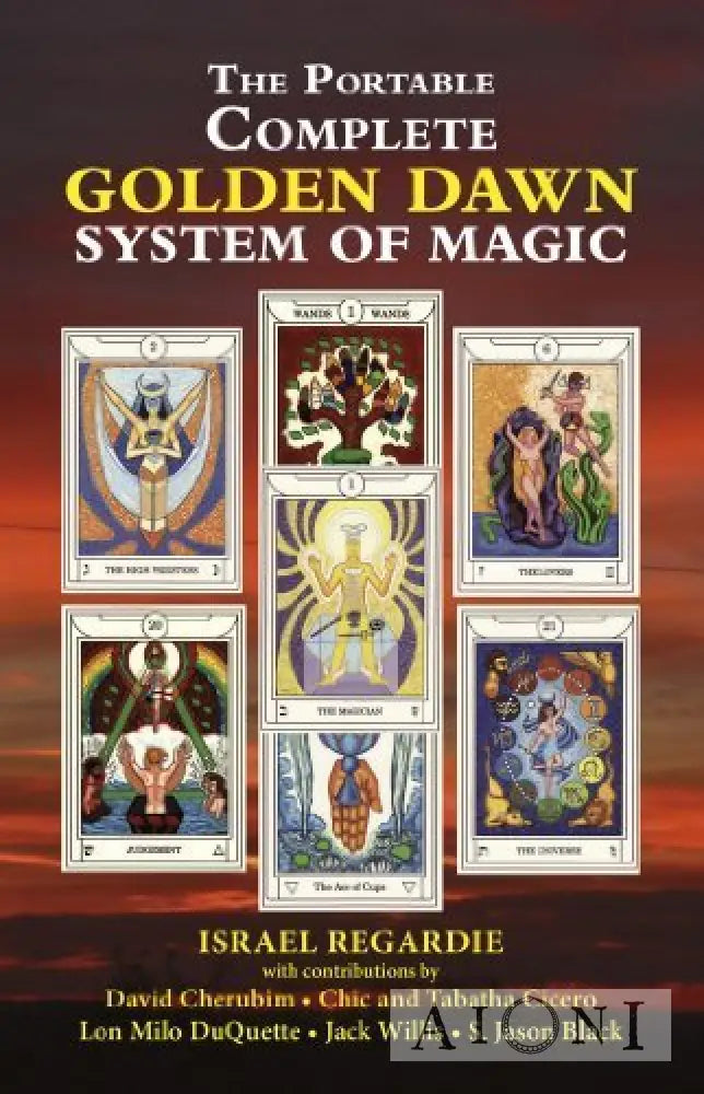 The Portable Complete Golden Dawn System Of Magic Kirjat