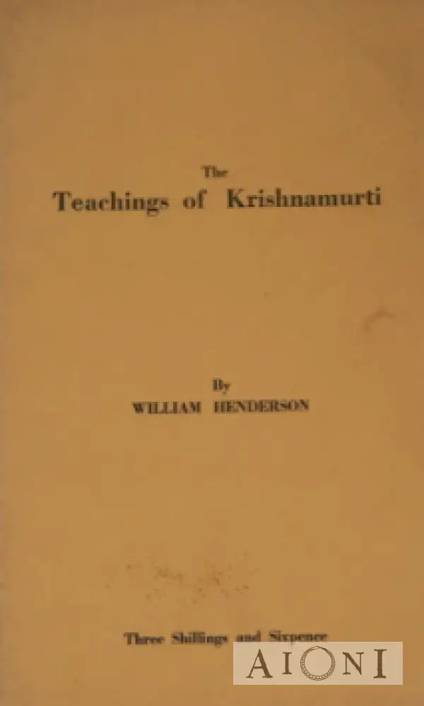 The Teachings Of Krishnamurti Kirjat