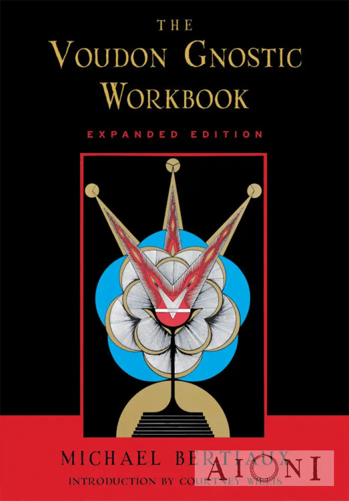 The Voudon Gnostic Workbook Kirjat