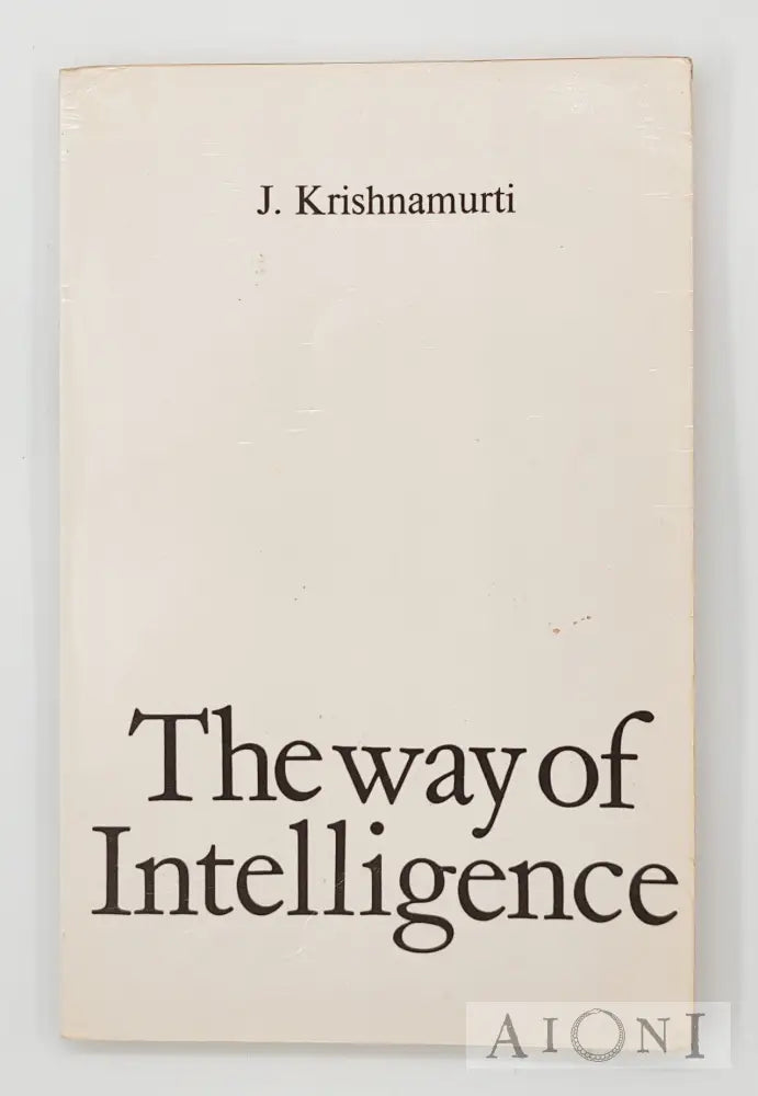 The Way Of Intelligence Kirjat