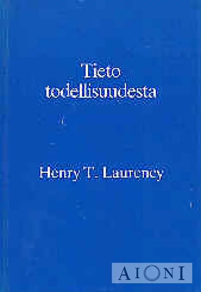 Tieto Todellisuudesta Kirjat