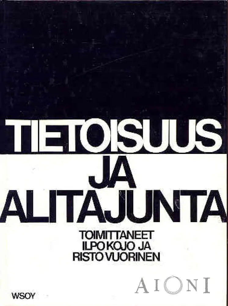 Tietoisuus Ja Alitajunta Kirjat