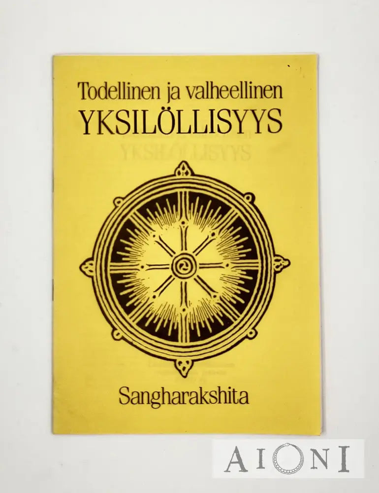 Todellinen Ja Valheellinen Yksilöllisyys Kirjat