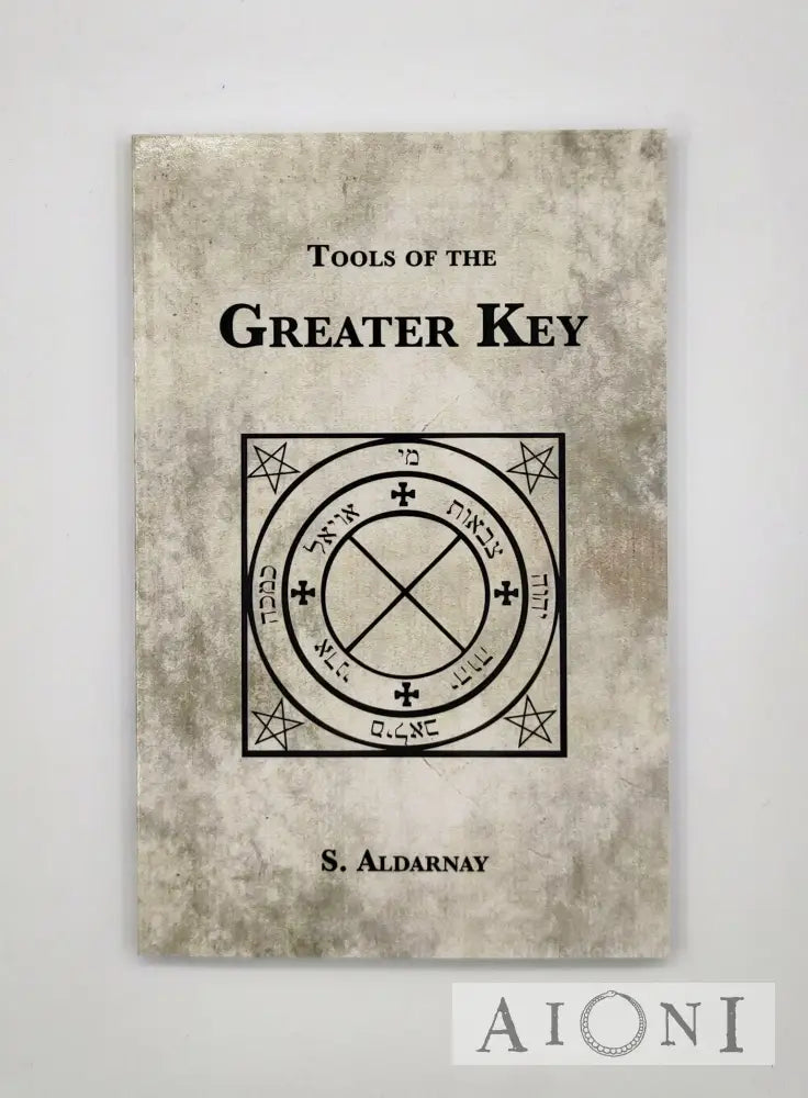 Tools Of The Greater Key Kirjat