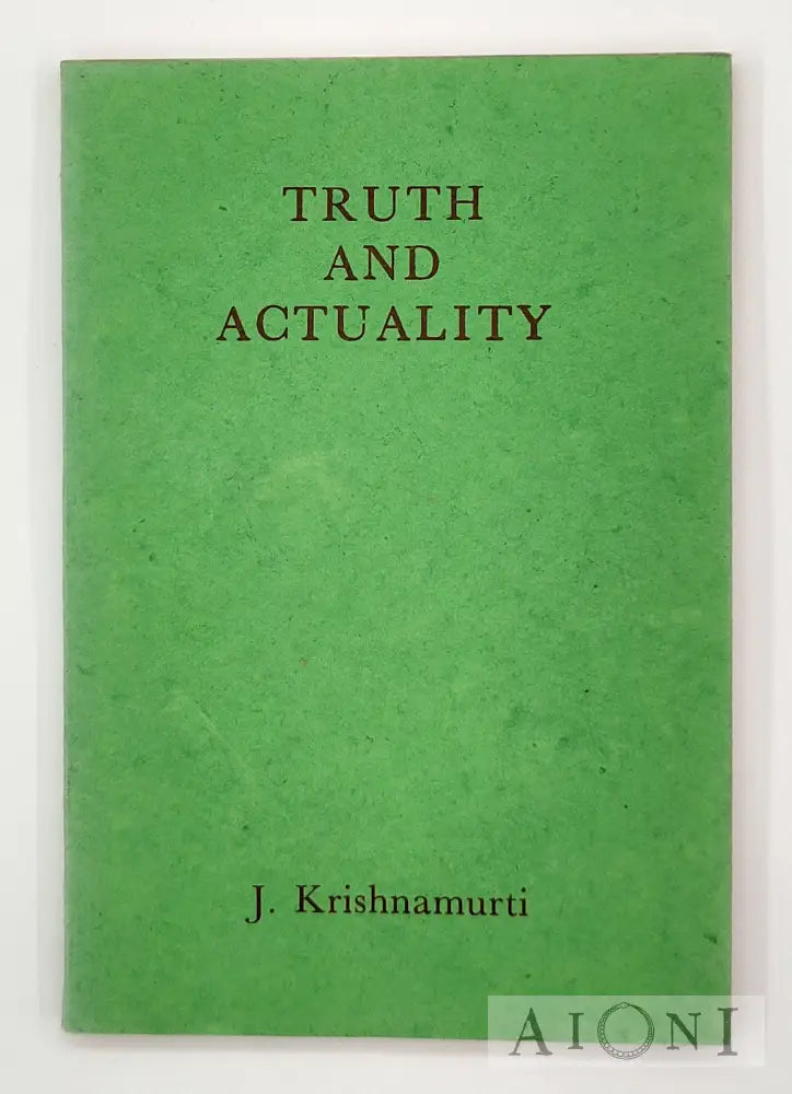 Truth And Actuality Kirjat