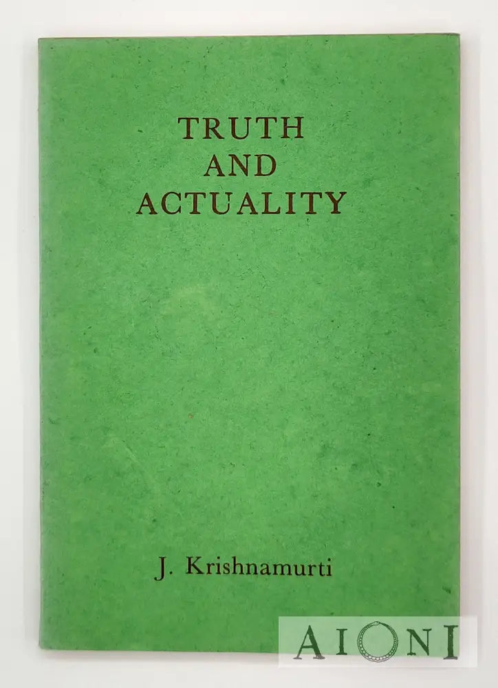 Truth And Actuality Kirjat