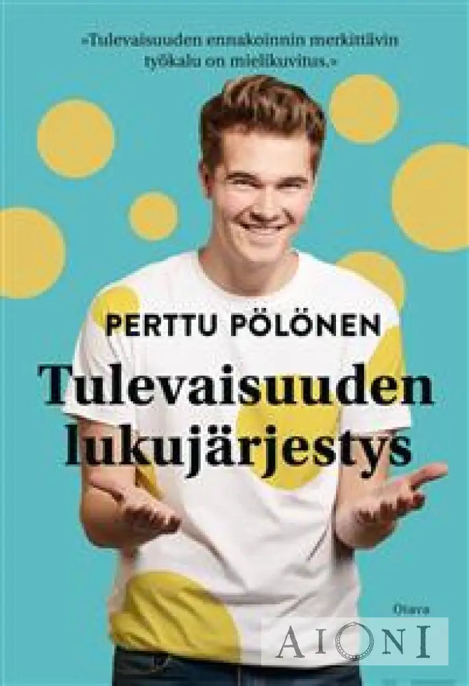 Tulevaisuuden Lukujärjestys Kirjat