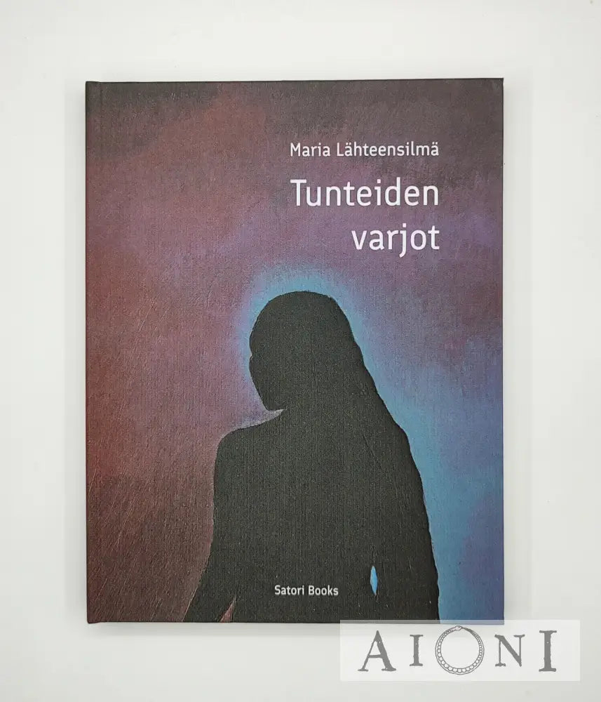 Tunteiden Varjot Kirjat