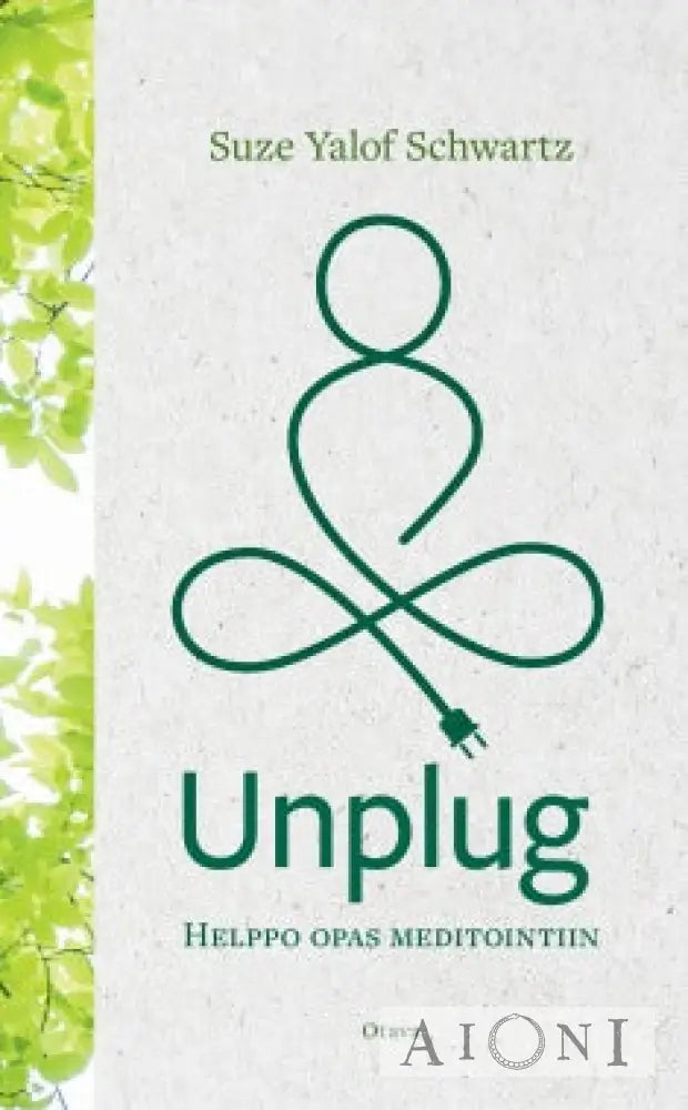 Unplug - Helppo Opas Meditointiin Kirjat