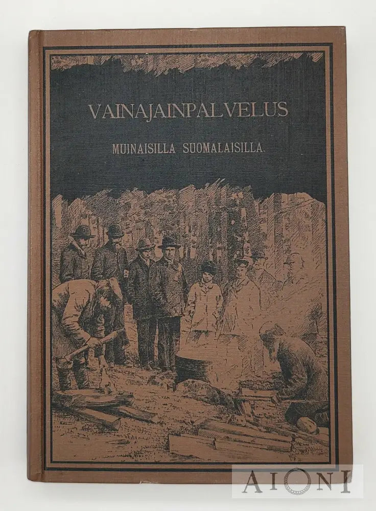 Vainajainpalvelus Muinaisilla Suomalaisilla Kirjat