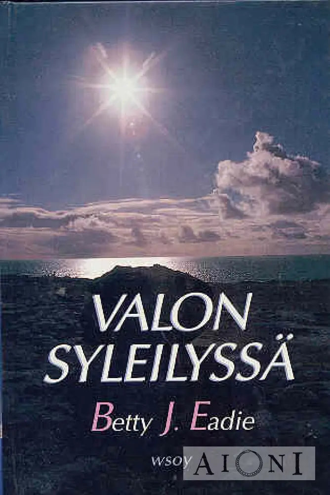 Valon Syleilyssä Kirjat