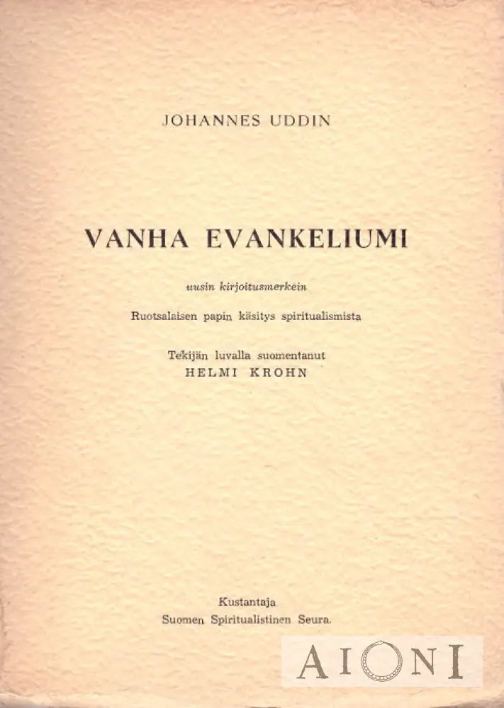 Vanha Evankeliumi Kirjat