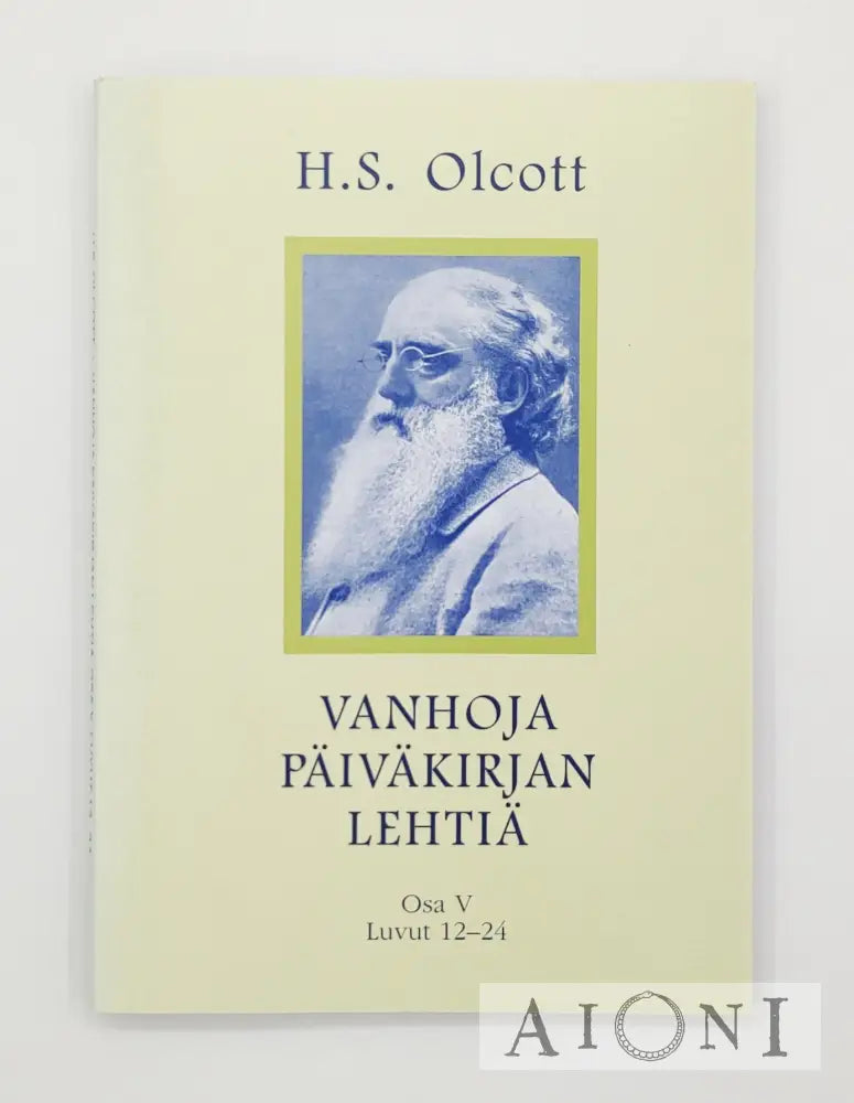 Vanhoja Päiväkirjan Lehtiä – Osa V Luvut 12 - 24 Kirjat