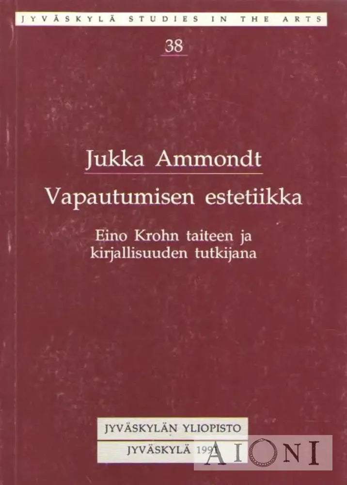 Vapautumisen Estetiikka Kirjat