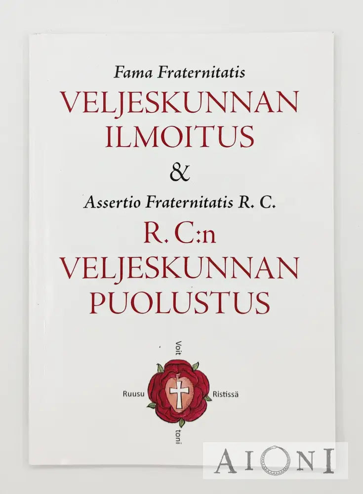 Veljeskunnan Ilmoitus Ja R. C:n Puolustus Kirjat