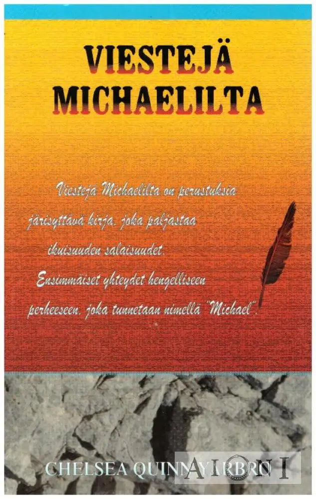 Viestejä Michaelilta Kirjat