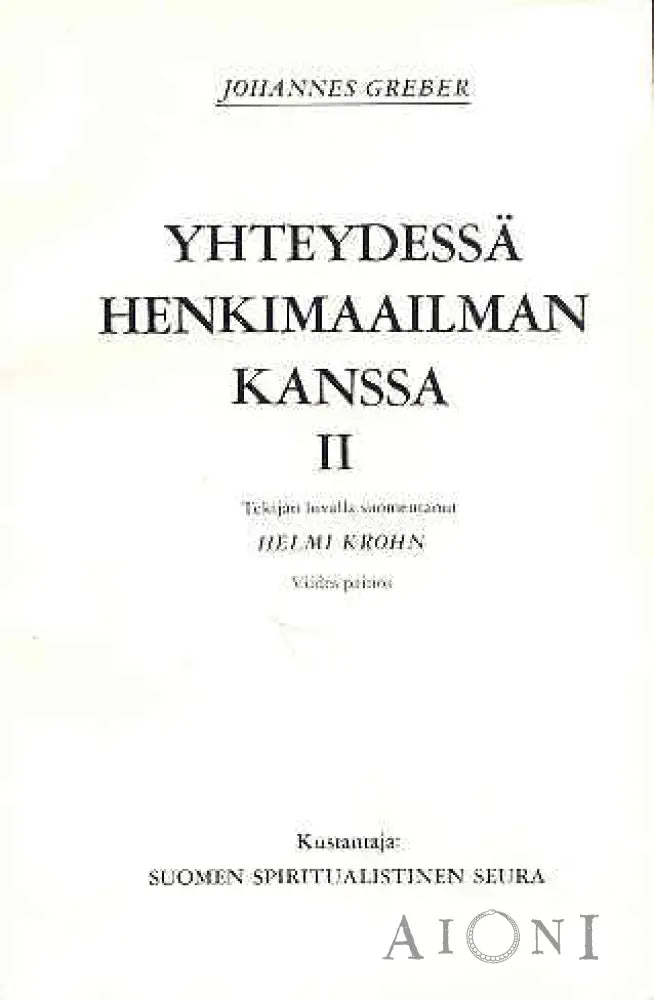 Yhteydessä Henkimaailman Kanssa Ii Kirjat