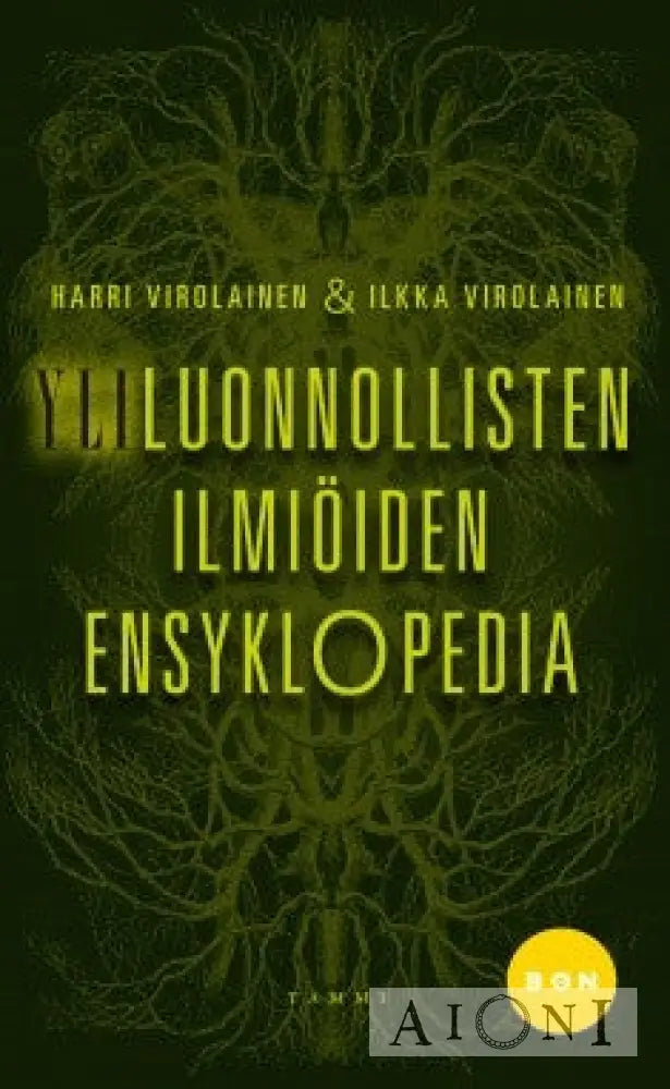 Yliluonnollisten Ilmiöiden Ensyklopedia Kirjat